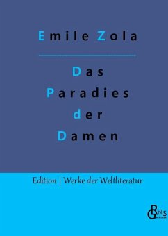 Das Paradies der Damen - Zola, Emile