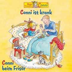Conni ist krank / Conni beim Frisör (MP3-Download) - Schneider, Liane; Herwald, Hans-Joachim