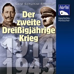 Der Zweite Dreißigjährige Krieg (MP3-Download) - Schulze-Rohndorf, Gerd
