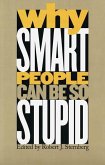 Why Smart People Can Be So Stupid (eBook, PDF)