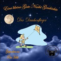 Der Drachenflieger (MP3-Download) - Heldt, Rita