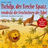 Tschilp, der freche Spatz, entdeckt die... - Bild 1