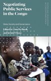 Negotiating Public Services in the Congo (eBook, ePUB)