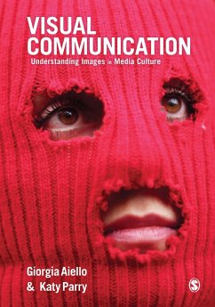 Visual Communication (eBook, ePUB) - Aiello, Giorgia; Parry, Katy