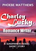 Charley Lucky, Romance Writer (eBook, ePUB)