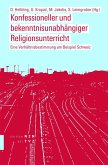 Konfessioneller und bekenntnisunabhängiger Religionsunterricht (eBook, PDF)