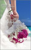 His Brother's Bride (eBook, ePUB)
