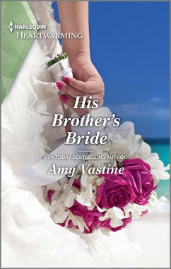 His Brother's Bride (eBook, ePUB) - Vastine, Amy