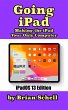 Going iPad (Third Edition): Making the... - Bild 1