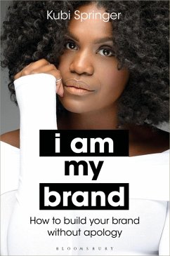 I Am My Brand (eBook, ePUB) - Springer, Kubi