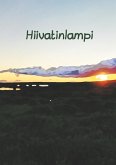 Hiivatinlampi (eBook, ePUB)