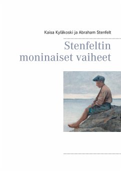 Stenfeltin moninaiset vaiheet (eBook, ePUB)