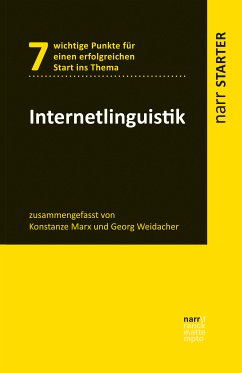 Internetlinguistik (eBook, PDF) - Marx, Konstanze; Weidacher, Georg