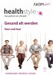 healthstyle - Gesundheit als Lifestyle... - Bild 1