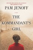 The Kommandant's Girl (eBook, ePUB)