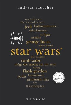 Star Wars. 100 Seiten (eBook, ePUB) - Rauscher, Andreas