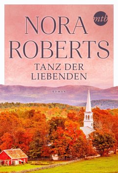 Tanz der Liebenden (eBook, ePUB) - Roberts, Nora