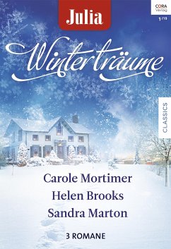 Julia Winterträume Band 14 (eBook, ePUB) - Marton, Sandra; Mortimer, Carole; Brooks, Helen