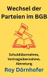 Wechsel der Parteien im BGB (eBook,... - Bild 1