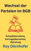 Wechsel der Parteien im BGB (eBook, ePUB)