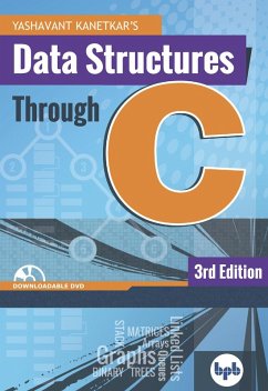 Data Structures Through C (eBook, ePUB) - Kanetkar, Yashavant