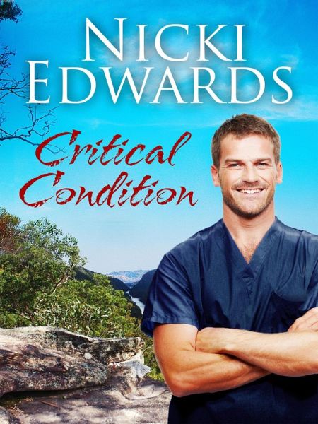 Critical Condition (Escape to the Country, #4) (eBook, ePUB)