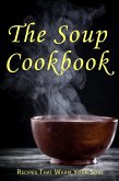 The Soup Cookbook (eBook, ePUB)