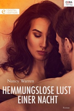 Hemmungslose Lust einer Nacht (eBook, ePUB) - Warren, Nancy