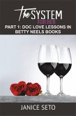 The System for Her, Part 1: Doc Love Lessons in Betty Neels Books (eBook, ePUB)