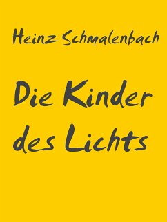 Die Kinder des Lichts (eBook, ePUB)