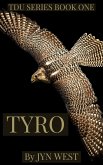 Tyro (TDU Series, #1) (eBook, ePUB)