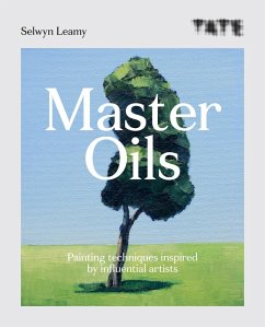 Tate: Master Oils (eBook, ePUB) - Leamy, Selwyn