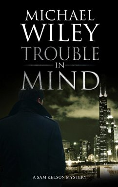 Trouble in Mind (eBook, ePUB) - Wiley, Michael