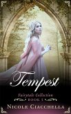 Tempest (Fairytale Collection, #5) (eBook, ePUB)
