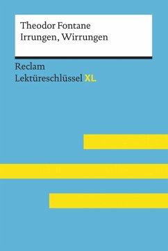 Irrungen, Wirrungen von Theodor Fontane: Reclam Lektüreschlüssel XL (eBook, ePUB) - Fontane, Theodor; Leis, Mario; Ladenthin, Volker