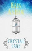 Crystal Cage (eBook, ePUB)