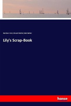 Lily's Scrap-Book - Weir, Harrison;Dalziel, Edward;Barker, Sale