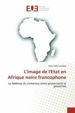 L'image de l'Etat en Afrique noire francophone - Coulibaly, Abou Saïb