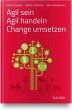 Agil sein - agil handeln - Change... - Bild 1