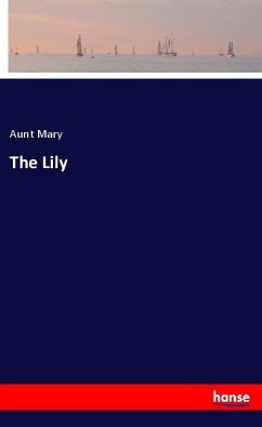 The Lily - Mary, Aunt