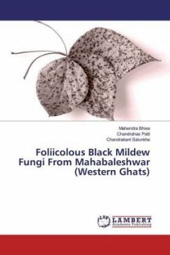 Foliicolous Black Mildew Fungi From Mahabaleshwar (Western Ghats)