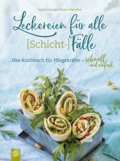 Cover Leckereien für alle (Schicht-)Fälle