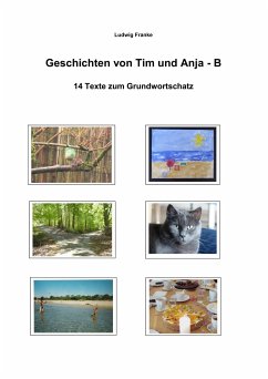 Geschichten von Tim und Anja - B - Franke, Ludwig