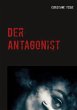 Der Antagonist - Bild 1