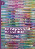 The Independence of the News Media