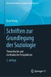 Schriften zur Grundlegung der Soziologie - Bild 1
