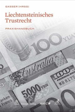 Liechtensteinisches Trustrecht - Gasser, Johannes