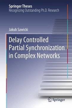 Delay Controlled Partial Synchronization in Complex Networks - Sawicki, Jakub