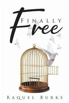 Finally Free - Burks, Raquel