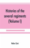 Histories of the several regiments and battalions from North Carolina, in the great war 1861-'65 (Volume I)